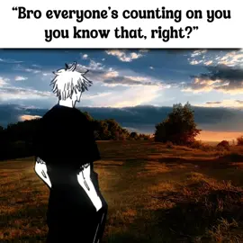 “I have hopes and dreams too” #animeedit #foryoupage #gojousatoru #kindness  . . Cc’s in payhip coming soon.