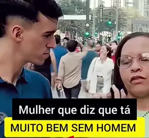 Essas Mulheres que Falam que estão Muito bem sem Homem. #foryou #fay #foryoupage #creatorsearchinsights #viraltiktok 