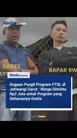 Kasus dugaan pungutan liar (pungli) dalam program PTSL di Desa Jatiwangi, Kecamatan Pakenjeng, Garut, kembali mencuat setelah laporan adanya biaya Rp2 juta yang dibebankan kepada warga, padahal program tersebut seharusnya gratis. Kasus ini bermula dari keluhan seorang ibu janda dengan lima anak yang sebelumnya viral mengaku diminta membayar untuk ikut PTSL. #beritaviral #viral #fyp #garut #kdm 