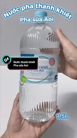 Nước thanh khiết pha sữa Aoi cho trẻ #xuhuong #viral #mebimsua #nuoicon #nuocphasuaaoi 