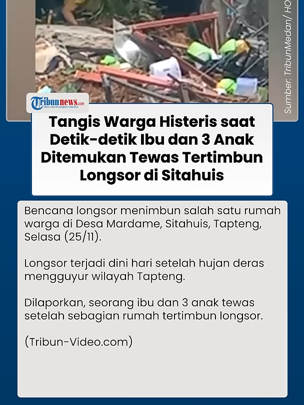 Detik-detik Ibu & 3 Anaknya Ditemukan Tewas Tertimbun Longsor di Sitahuis  #sitahuis #longsor #beritaterkini #tiktokberita