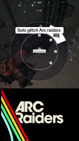Solo glitch arc raiders with barricade and noise maker #arcraiders #glitcharcraiders #arcraidersglitch #viral #fyp 