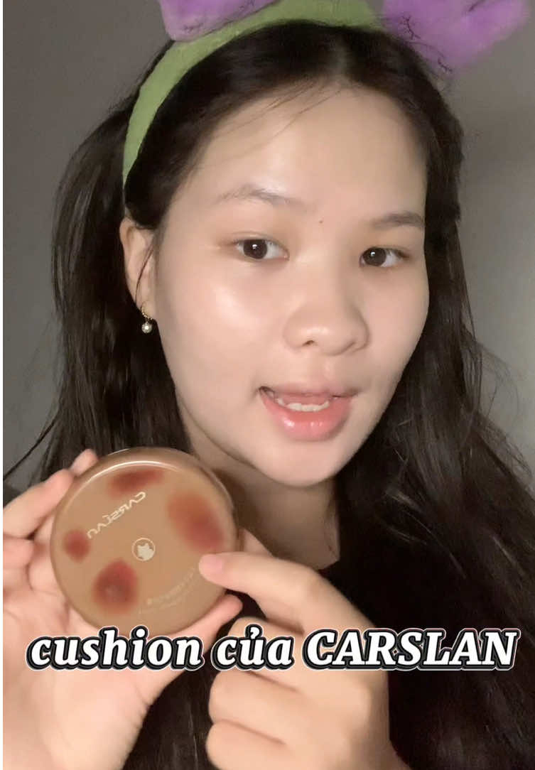 bền dữ lunnn #carslan #cushion #tipmakeup #nendepcangay #makeup 