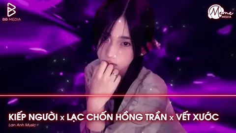Mashup Vết Xước x Lạc Chốn Hồng Trần x Kiếp Người (Hot TikTok) - Nhạc Remix Triệu View TikTok 2025 #xuhuong #ltnmusic #xuhuongtiktok #nhacmoimoingay #LearnOnTikTok 