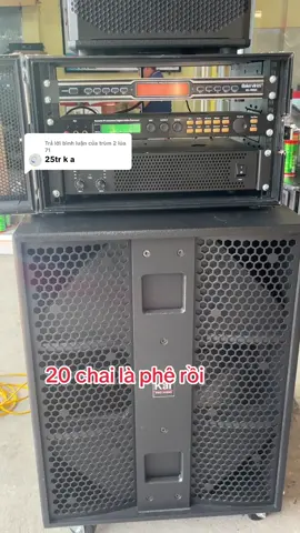 Trả lời @trùm 2 lúa 71 bộ này 20 chai ae 