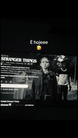 É hojee.                                              #stangerthings#fyp#foyour#serie#vaiprofycaramba 