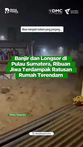 Banjir bandang dan longsor melanda pantai barat Sumut—Tapteng, Sibolga, Tapsel, hingga Madina. Akses komunikasi dan jalan nasional terputus, dan di Tapteng dilaporkan 4 warga meninggal. Di Sumbar, 13 kabupaten/kota juga terdampak banjir dan longsor. Di Aceh Utara, banjir meluas di 8 kecamatan dengan 4.147 jiwa terdampak dan 1.754 jiwa mengungsi. Kawan baik, mari kirimkan doa terbaik untuk para penyintas. Uluran tangan kita dapat menguatkan mereka di masa sulit ini. Yuk bantu mereka dengan donasi melalui rekening ini : BSI — 7060898825 a.n. Baitul Maal BMT Dana Insani Atau lewat www.danainsani.com #banjirbandang #sumatra  #dmc  #dompetdhuafa 