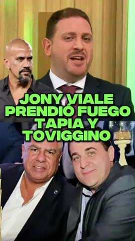 JONY VIALE PRENDIÓ FUEGO TAPIA Y TOVIGGINO  #chiquitapia #afa #veron #estudiantes #milei 
