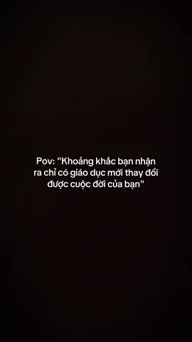 Chỉ có giáo dục mới thay đổi được cuộc đời của bạn. #xuhuongtiktok #fypシ゚ #studywithme #LearnOnTikTok #studymotivation 