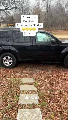 Nissan: Adiós mi preciosa, Gracias por todo#adios #nissan #suv #camioneta #CapCut 