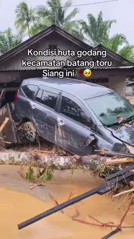 Kondisi huta godak kec,bator,26-11-2025 siang ini.#tapselmandailing #tapselberduka#bencanaalam#tapanuliselatan #fyp 