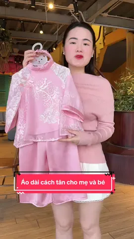 Áo dài cách tân mẹ và bé#duongnhim #quanaotrecon #aodaitet #aodaicachtan 