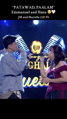 Patawad, Paalam : Emmanuel and Hana 🤍 #fyp #singing 