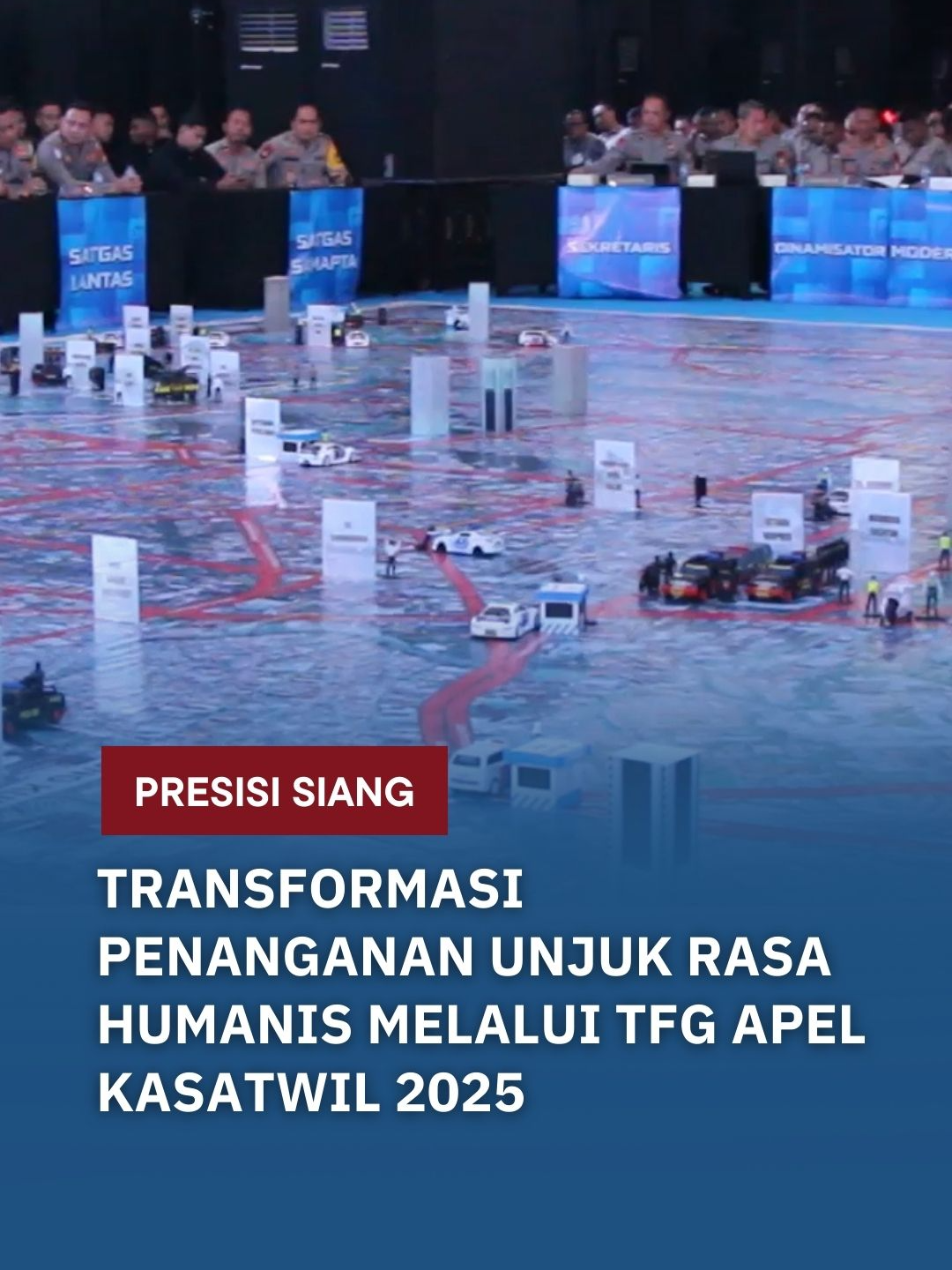 Hari ketiga pelaksanaan Apel Kasatwil Polri 2025 diisi dengan peragaan Tactical Floor Game atau TFG. Kegiatan ini merupakan tindak lanjut dari arahan Kapolri Jenderal Polisi Listyo Sigit Prabowo berupa langkah penanganan unjuk rasa dari 
