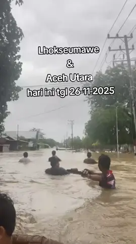 bencana banjir Aceh #banjir #acehviral #banjiraceh #lhokseumawe #acehutara 