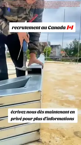 recrutement au Canada 🇨🇦#senegalaise_tik_tok🇸🇳pourtoichallenge #france🇫🇷 #haitiantiktok #canada_life🇨🇦 #canadatiktok 