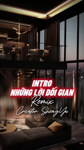 Nhạc này cuốn thế | Capcut 2 Pic Intro Những Lời Dối Gian #nhachaymoingay #盛宇shengyu #capcut #capcutpioneer #pioneertemplate 