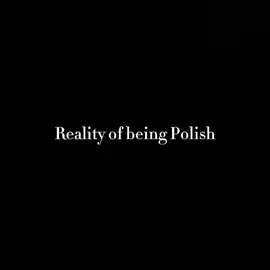 reality of being polish #fyp #fypシ゚viral🖤tiktok #tiktokviral #polish #femboy 