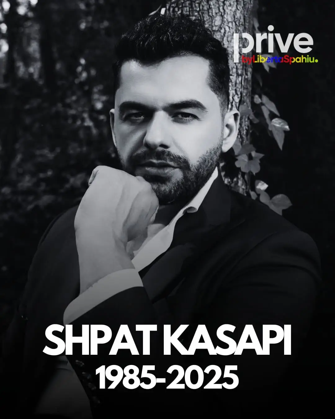 Këngëtari i njohur Shpat Kasapi është ndarë nga jeta. Sipas burimeve të siguruara nga Pa Censurë, artisti ka pësuar një atak kardiak gjatë qëndrimit të tij në Itali. Shpat Kasapi, një emër i dashur për publikun shqiptar dhe i njohur për shumë hite në skenën pop-folk, do të mbetet gjithmonë i paharruar për artdashësit.  Humbja e tij përbën një pikëllim të madh për familjen, miqtë dhe gjithë ata që e kanë njohur. Ngushëllime familjes dhe të afërmve! #shpatkasapi #privebyls
