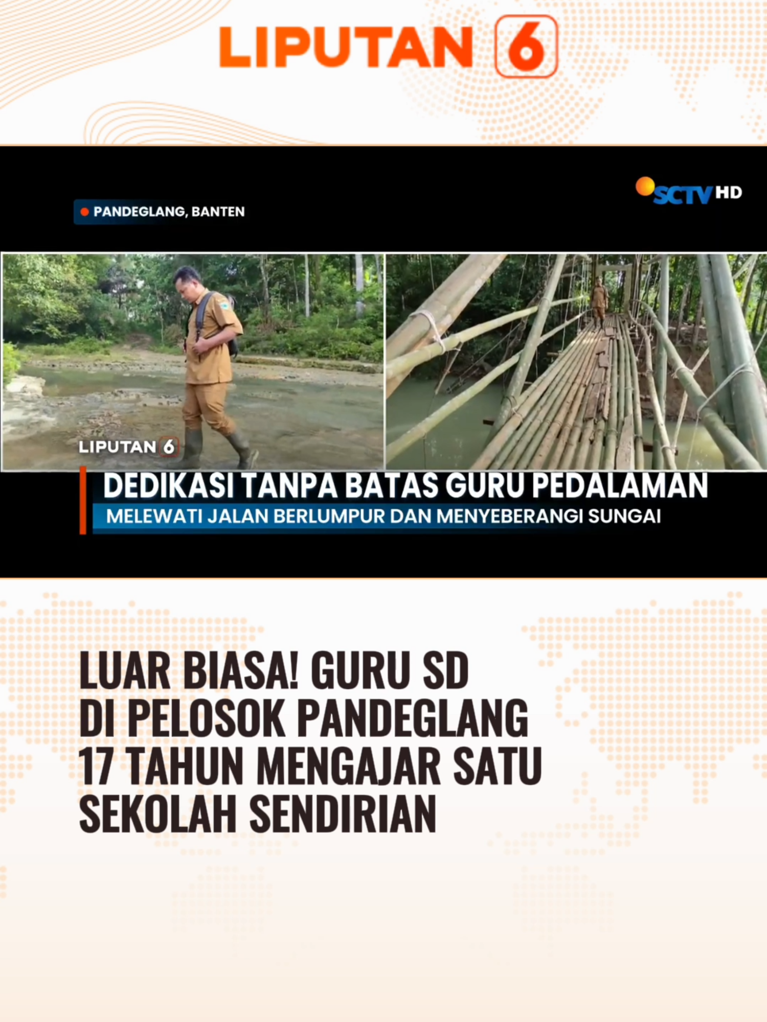 Luar biasa! Ada guru SD di pelosok Pandeglang sudah 17 tahun mengajar satu sekolah sendirian.. #Liputan6 #Liputan6SCTV #GuruSD #Guru #Pandeglang