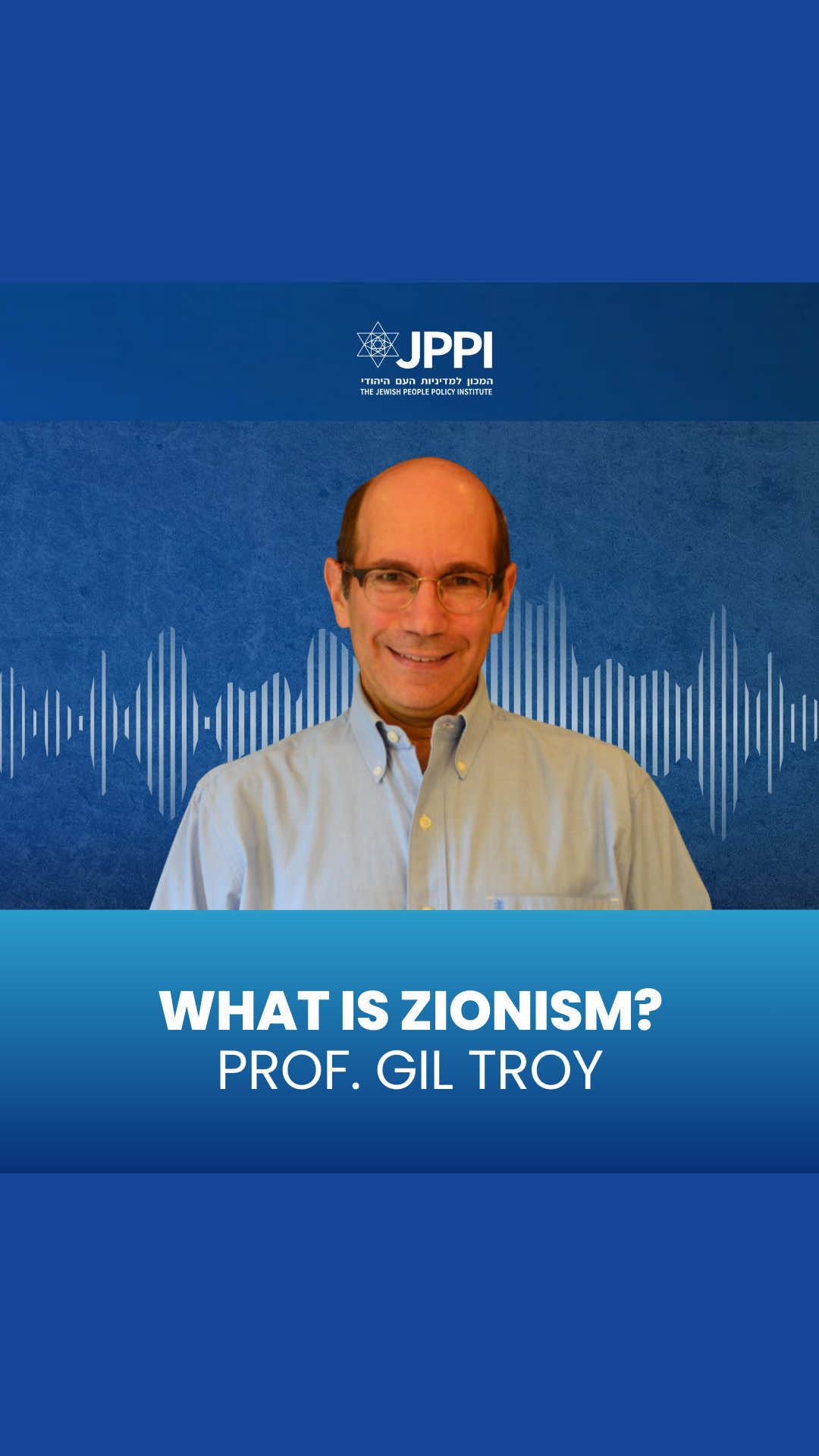 What is Zionism? With Prof. Gil Troy