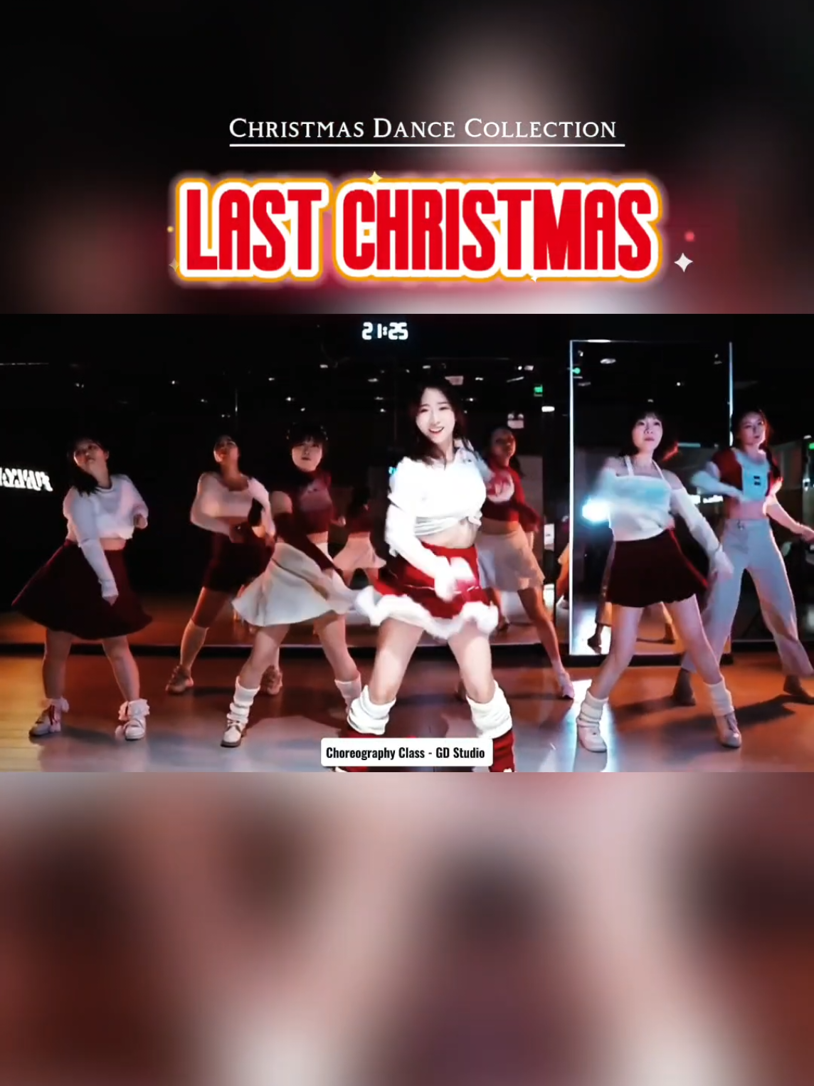 LAST CHRISTMAS DANCE | Choreography Class  ( Christmas Dance Collection - P1 ) #gdstudio #lastchristmasdancechallenge #choreographyclass #nhaygiangsinh #gcagroup 