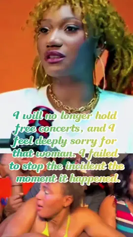 I will no longer hold free concerts, and I feel deeply sorry for that woman. I failed to stop the incident the moment it happened. #fyp #celebrity #USA #WendyShay #Foryou #Trending #news 