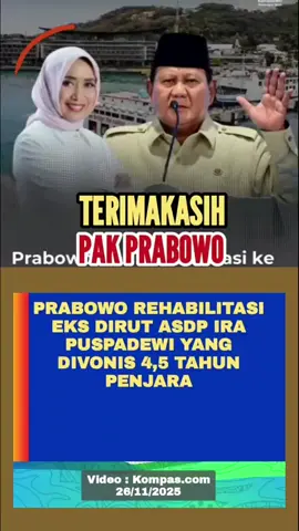 Presiden Prabowo Beri Rehabilitasi ke Mantan Dirut ASDP #presidenprabowo #videoviral #trending #beritaterbaru #beritatiktok 