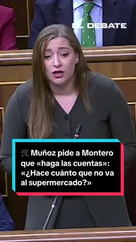 Muñoz pide a Montero que «haga las cuentas»: «¿Hace cuánto que no va al supermercado?» #eldebate #inflacion #pp #montero #compra 