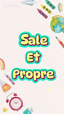 #saleetpropre #vocabulairefrançais #vocabulary #frenchforkids #françaisfacile 