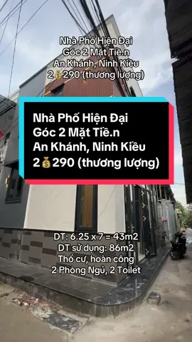 Nhà Phố Hiện Đại Góc 2 Mặt Tiề.n An Khánh, Ninh Kiều 2💰290 (thương lượng) #nhadep #cantho #bdscantho #ninhkieu #nhadepgiare 