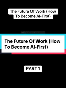 The Future Of Work (How To Become AI-First) |PART 1 #onepersonbusiness #skillacquisitions #artficialintelligence 