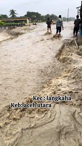 Smoga allah mudahkan Kec:langkahan Keb:aceh utara  #fypシ゚viral 