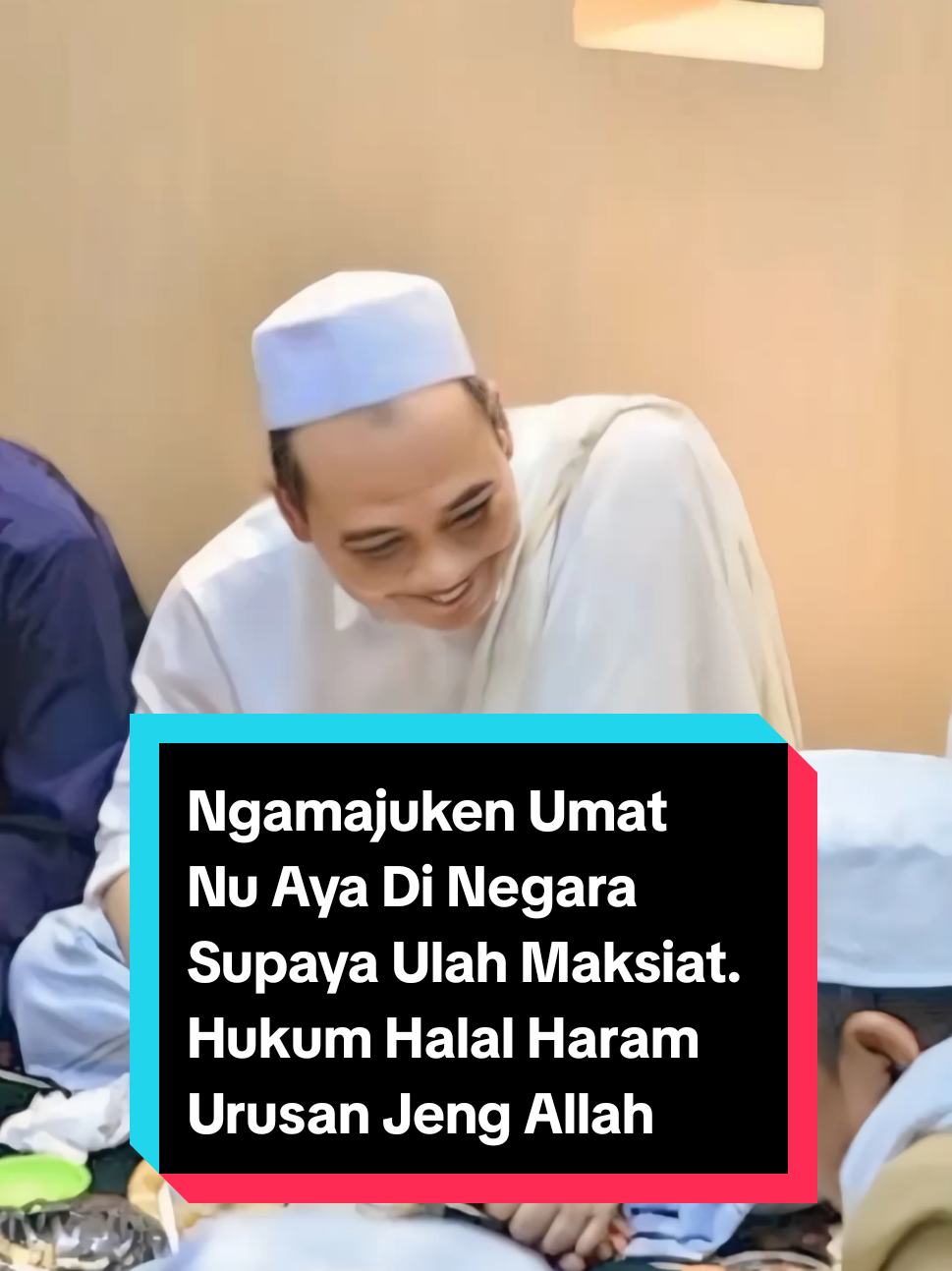 Ngamajuken Umat Nu Aya Di Negara Supaya Ulah Maksiat. Hukum Halal Haram Urusan Jeng Allah #banten #nasehatislami #ceramah #abuyauciturtusi #cilongokpasarkemistangerang 
