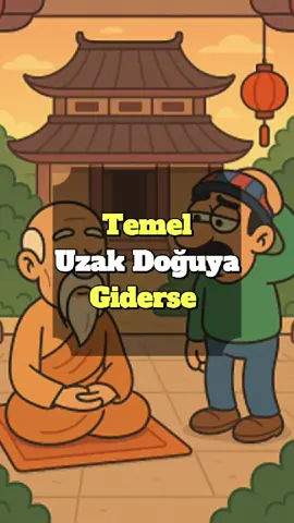 Temel uzak doğuya giderse #fıkra 