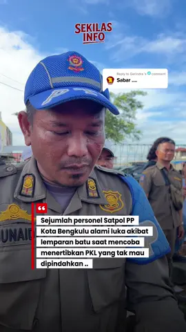 Personel @SATPOL PP KOTA BENGKULU @𝗦A𝗛A𝗧 𝗠 𝗦𝗜𝗧𝗨𝗠O𝗥A𝗡𝗚 alami luka saat mencoba mengamankan penertiban PKL Pasar Minggu yang sempat ricuh #news #sekilasinfo #bengkulu #pkl #fyp 