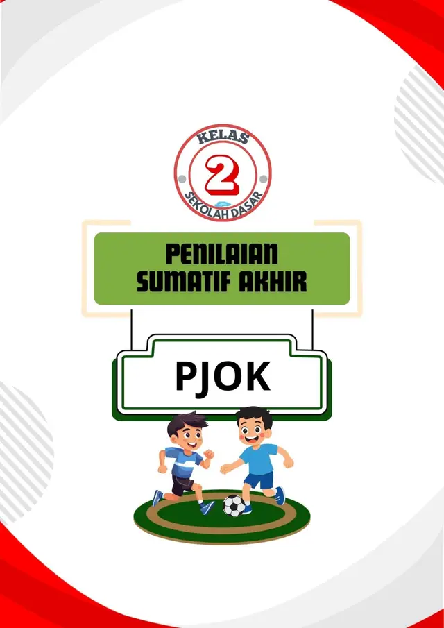 Pendidikan Jasmani Olahraga dan Kesehatan PJOK Kelas 2 SD Semester 1