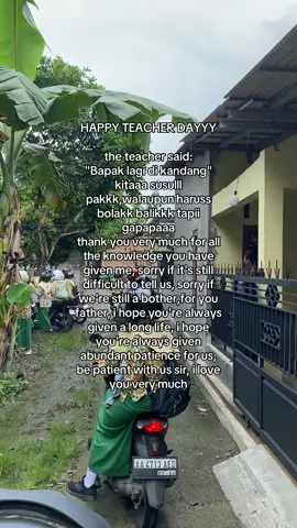 SELAMAT HARI GURU BAPAK KESAYANGAN B3🤗🤗Walaupun kelas kita kelas yang susah diatur selalu jadi bahan omongan guru,sering dapet masalah,sering ngeyel sama bapak,tapi kami tau caranya bertrimakasih kepada bapak🤗🤗kami meminta maaf buat bapa karna sering buat ulah sampe bapa sering dapet laporan dari guru lain,tapi bapa gapernah marah dan bapak selalu tetap membimbing kami,Terimakasih bapa selalu sabar dan selalu menasehati kami🫂❤️‍🩹#fypage #trending #harigurunasional 