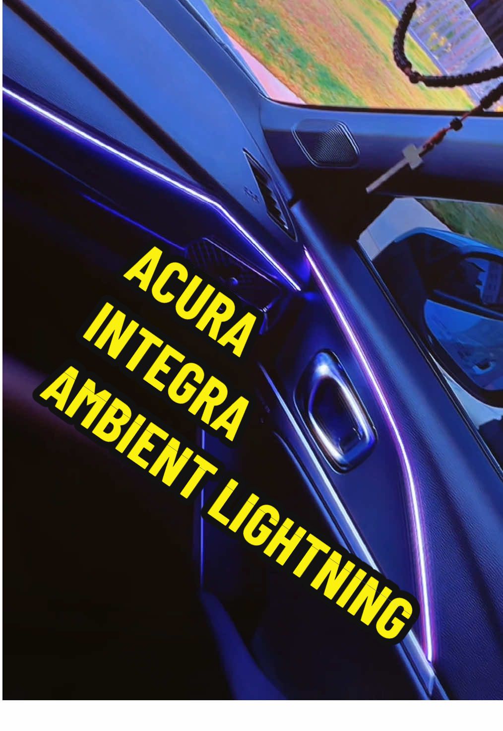 🚀ACURA Integra done with Full Ambient Light Package  ✅Same day Install ✅Mobile Installs ✨Starlights Headliners 💫Ambient Lights 🔆Underglow 🛠️ Other Custom Installations  📍Austin 📍San Antonio 📍Houston 📍Dallas  🚀Can’t Come To Us? We’ll Go To You  #jmluxlights  #acuraintegra #ambientlighting 