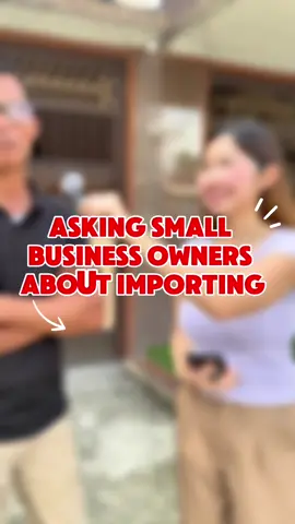 Asking small business owners about importing #importing #smallbusinessowners #negosyo #newbusinessideas 
