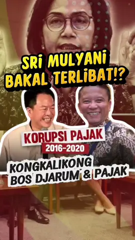 Sri Mulyani Kali Ini Terlibat? KONGKALIKONG Bos Djarum dan Dirjen Pajak! Alphard, Moge Disita  #kasusdirjenpajak #srimulyani #pajak #korupsi #kejagung 