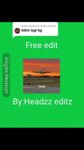 Membalas @anake.anton3 nih udah dibikinin lagi ya #xyzbca #foryoupage #pesawat #freeedits #jjcapcut 