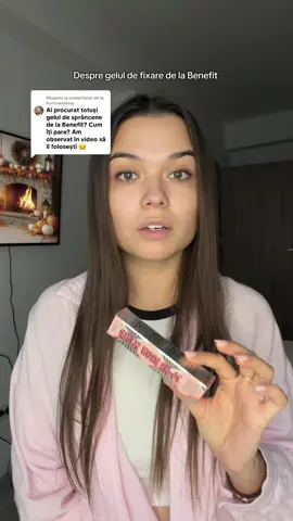 Ca răspuns pentru @Furtunastassy 🤍 #benefit #sprancene #beauty #cosmetica #foryouromania 
