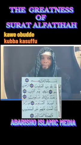 #100  LWAKI ALFATIHAH SURA NKULUNYO MU QURAN☝️☝️☝️☝️