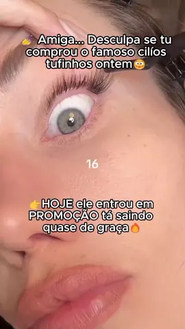 Só HOJE aproveita ☝️☝️☝️ #ciliostufinho #cilios #extesãodecilios #ciliosemcasa #tiktokshop 