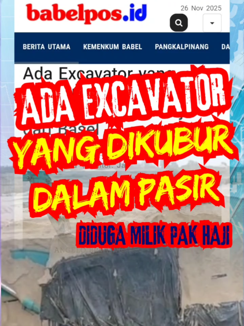Ada Excavator yang Dikubur Dalam Pasir, Diduga Milik Pak Haji dari Basel BABELPOS.ID, PANGKALPINANG – Saking paniknya pemilik alat-alat berat di kawasan hutan Lubuk dari kejaran Satgas PKH, ada yang memilih menguburnya dalam pasir. Namun upaya menyembunyikan itu tetap saja tercium hingga langsung diamankan. Ini terjadi pada sebuah excavator warna biru merk kobelco. Setelah berhasil diangkat, pihak satgas pun segera mencari siapa pemilik, seraya menyebar informasi barang temuan. Namun dikabarkan sampai saat ini sang tuan belum kunjung berani menemui petugas di lokasi Nadi. Tempat alat berat dikumpulkan sebelum diangkut ke Kejaksaan Tinggi Bangka Belitung.  Lantas siapa terduga pemilik excavator tersebut? Ternyata disebut-sebut adalah H. Yu dan H. Mah. Dua orang pak haji ini merupakan warga Bangka Selatan (Basel). Disebut-sebut juga excavator itu memang sudah lama beroperasi di kawasan ilegal tersebut. Seperti diberitakan, sejak  8 November 2025 sudah 64 unit alat berat disita oleh tim Satgas PKH dari hutan Lubuk Besar, Bangka Tengah. Alat berat tersebut terdiri 62 unit excavator dan 2 unit doser dengan berbagai merk Hitachi,  Sany, Kobelco hingga Liu Gong. Seluruh alat berat yang masih kinclong bernilai ratusan miliar tersebut kini dikumpulkan di Nadi. Lokasi sang cukong Herman Fu mengeksploitasi pasir timah dan kuarsa selama ini berlangsung secara ilegal. Selengkapnya baca di: https://babelpos.disway.id/berita-utama/read/681177/ada-excavator-yang-dikubur-dalam-pasir-diduga-milik-pak-haji-dari-basel #satgaspkh #excavator #alatberat #tambangilegal #fyp 
