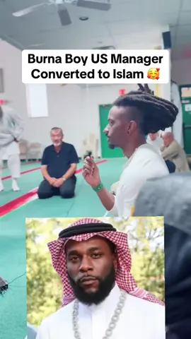 BORNA BOY US manager converted to islam ☪️ #foryoupage❤️ #goviral #islamic_video #muslimtiktok 