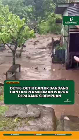 Banjir bandang menerjang di padang sedempuan #beritaviral #beritatiktok #banjirbandang 