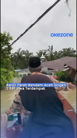 Ribuan warga di Aceh Singkil terdampak banjir setelah dua sungai meluap akibat hujan deras. Total 2.591 jiwa dari 10 gampong terendam. #banjiraceh #banjir #acehsingkil #okezonecom #okezone 