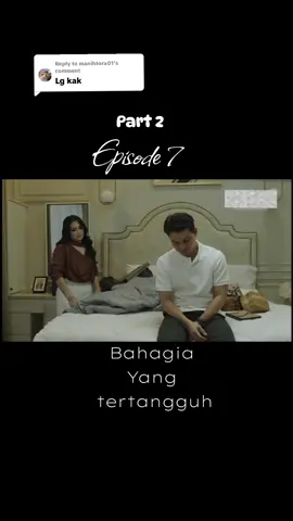Replying to @manihtora01 Part 2 episode 7 : baby mung baby...geli aku dengar  #bahagiayangtertangguh #episode7 #kamaladli #nadzainal #izzueislam 